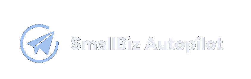 SmallBiz Autopilot